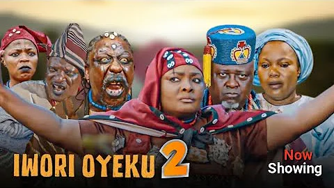 IWORI OYEKU 2 Latest Yoruba Movie Epic 2025 Drama: Ronke Odusanya, Titilope Abeo, Amokeade,