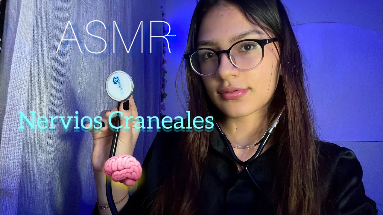 ASMR| Exámen de NERVIOS Craneales🧠🩺| 11.11 ASMR 