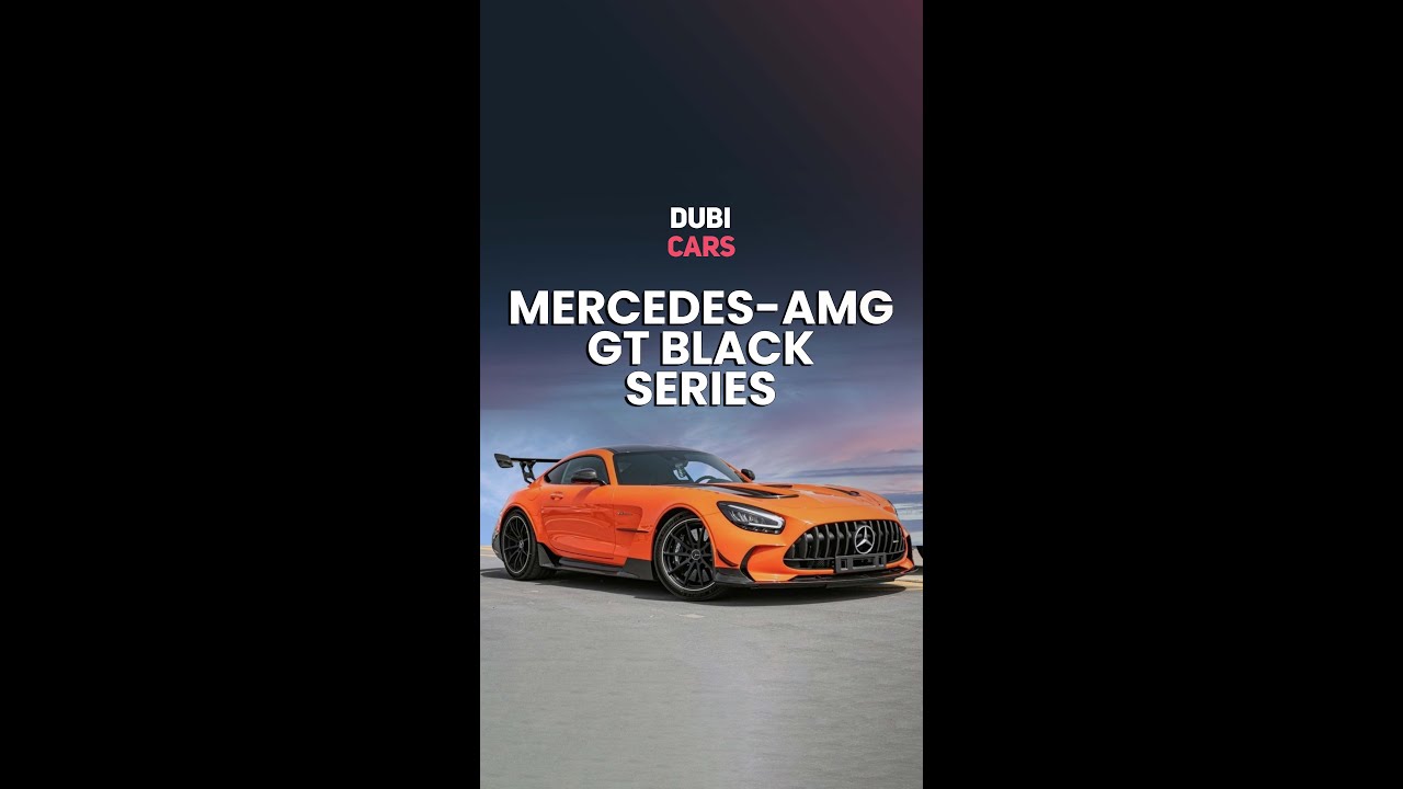 Mercedes-AMG GT Black Series | DubiCars Exotic Car of the Week