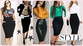 BELLAS IDEAS DE LOOKS 2022 CON FALDA LAPIZ NEGRA?BEAUTIFUL IDEAS OF LOOKS  WITH BLACK PENCIL SKIRT - YouTube