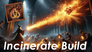 Incinerate Build Guide, is Incinerate finally good in diablo 4 season 3?