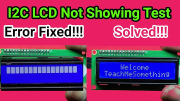 I2C LCD not showing Text | I2C LCD Errors Fixing || 16x2 LCD not displaying Text || Lcd.begin();