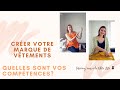  crer sa marque de vtements quelles sont vos comptences 