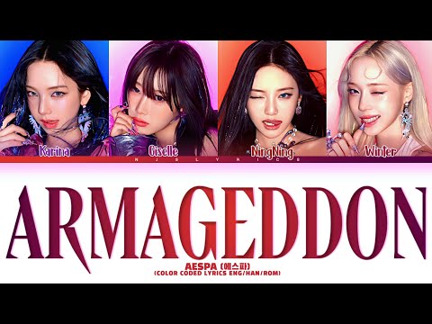 AESPA (에스파) 'Armageddon' Color Coded Lyrics
