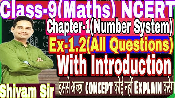 Class-9(Maths) NCERT Chapter-1(Number System) Ex-1.2 With Introduction By-Shivam Sir #tiwariclasses