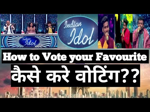How to Vote in Indian Idol 11. | इंडियन आइडल 11 में वोटिंग कैसे करे? - YouTube