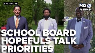 Baltimore school board hopefuls talk priorities