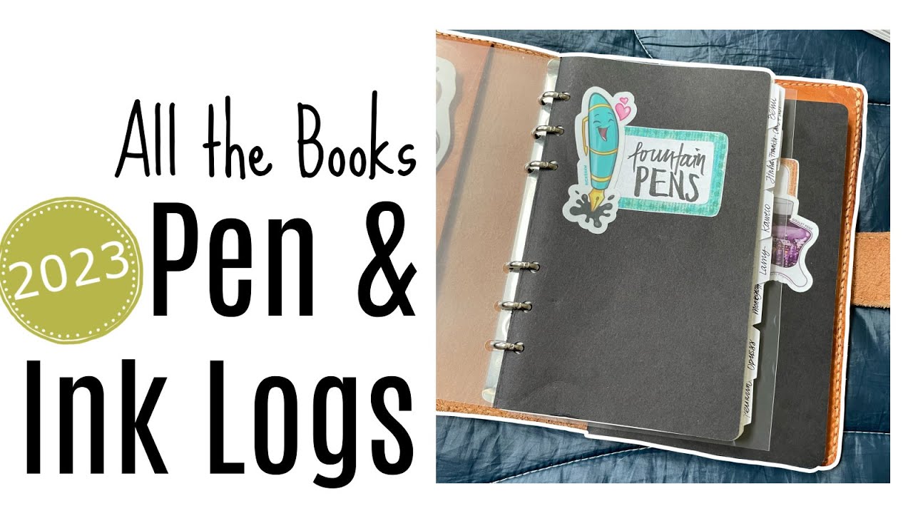 Fountain Pens and Inks Log: Notebook and Binder * B6 slim Rings