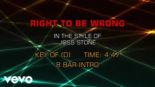 Video voorbeeld van "Joss Stone - Right To Be Wrong (Karaoke)"