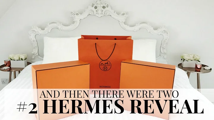 AND THEN THERE WERE TWO | SECOND HERMES BAG REVEAL | HERMES (CHATTY) UNBOXING | IAM CHOUQUETTE