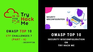 Owasp Top 10 - Security Misconfiguration On Try Hack Me Owasp Top 10 Thm Walkthrough Decrypt3R