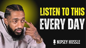 🌟 FOCUS ON YOURSELF AND STAY SILENT IN 2025 | NIPSEY HUSSLE
