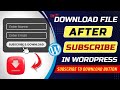How to add subscribe to download button in WordPress | Download file after subscribe