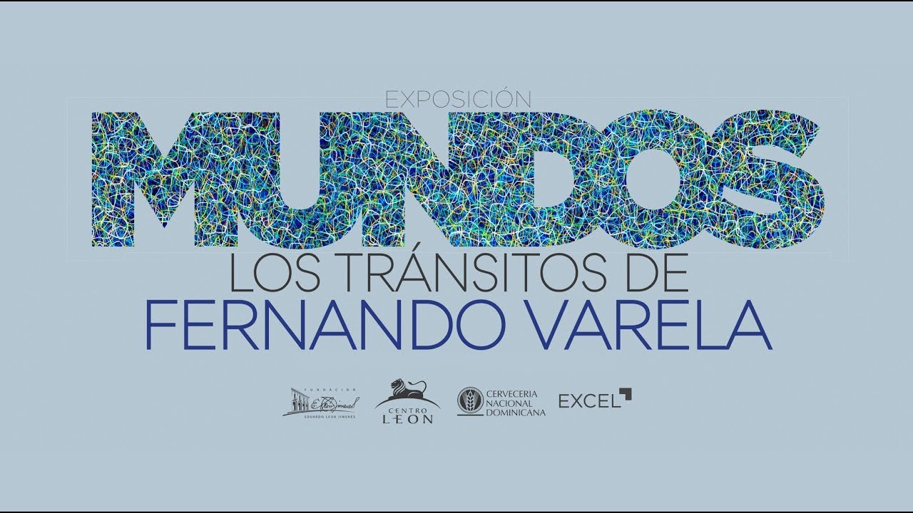 Documental Mundos: los tránsitos de Fernando Varela