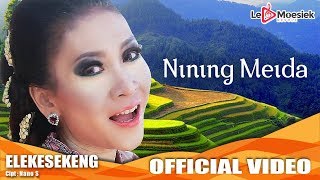 Nining Meida - Elekesekeng New Version