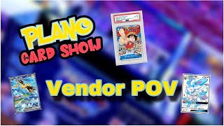 Plano Card Show | First Vendor POV