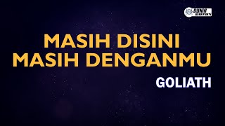 Goliath  Masih Disini Masih Denganmu  Karaoke Version   Original Key C
