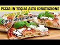 PROCEDIMENTO COMPLETO - PIZZA IN TEGLIA AD ALTA IDRATAZIONE (PLANETARIA + FORNO DI CASA)