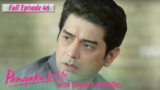 Pangako Sa 'Yo | Kathryn Bernardo, Daniel Padilla | Full Episode 46