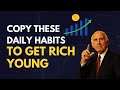 What Rich Young People Do Differently Every Day – JIM ROHN