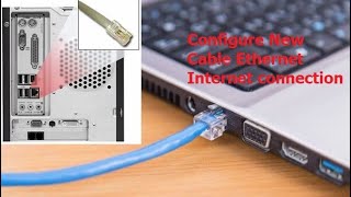 How to First Time Setup Wired Internet Connection in Laptop/PC (Easy)