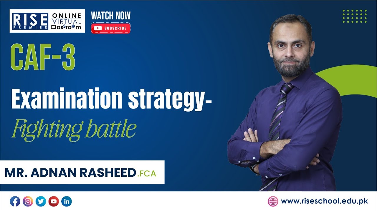 Caf 03 Adnan rasheed Examination Strategy Fighting battle - YouTube
