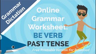 Online Grammar Worksheet Past Tense Be Online Grammar Worksheet Past Tense Be