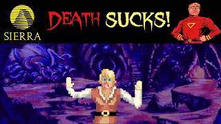 Sierra Games - Death SUCKS!
