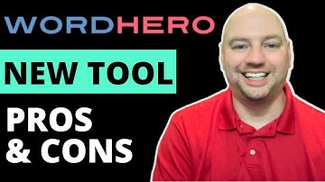 New WordHero Tool - Pros and Cons (Update)