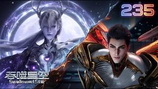 Swallowed Star Ep 235 | The Ultimate Ancient Inheritance! Luo Feng Enters the Boat of Mausoleum