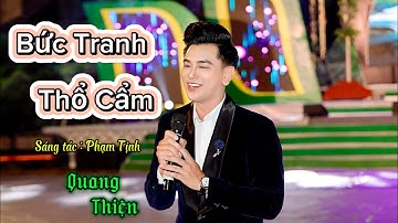 BỨC TRANH THỔ CẨM - QUANG THIỆN