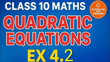 Class 10th maths (2025-26) | Quadratic Equations  | Ex 4.2 | cbse  | pseb 