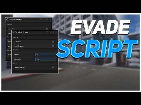 ⚡️EVADE Script Pastebin 2022 AUTO FARM ⚡️ AUTO XP CASH ESP GOD