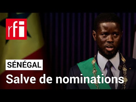 Sénégal : le président Bassirou Diomaye Faye a annoncé de nombreuses nominations • RFI