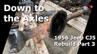 Down to the Axles CJ5 rebuild