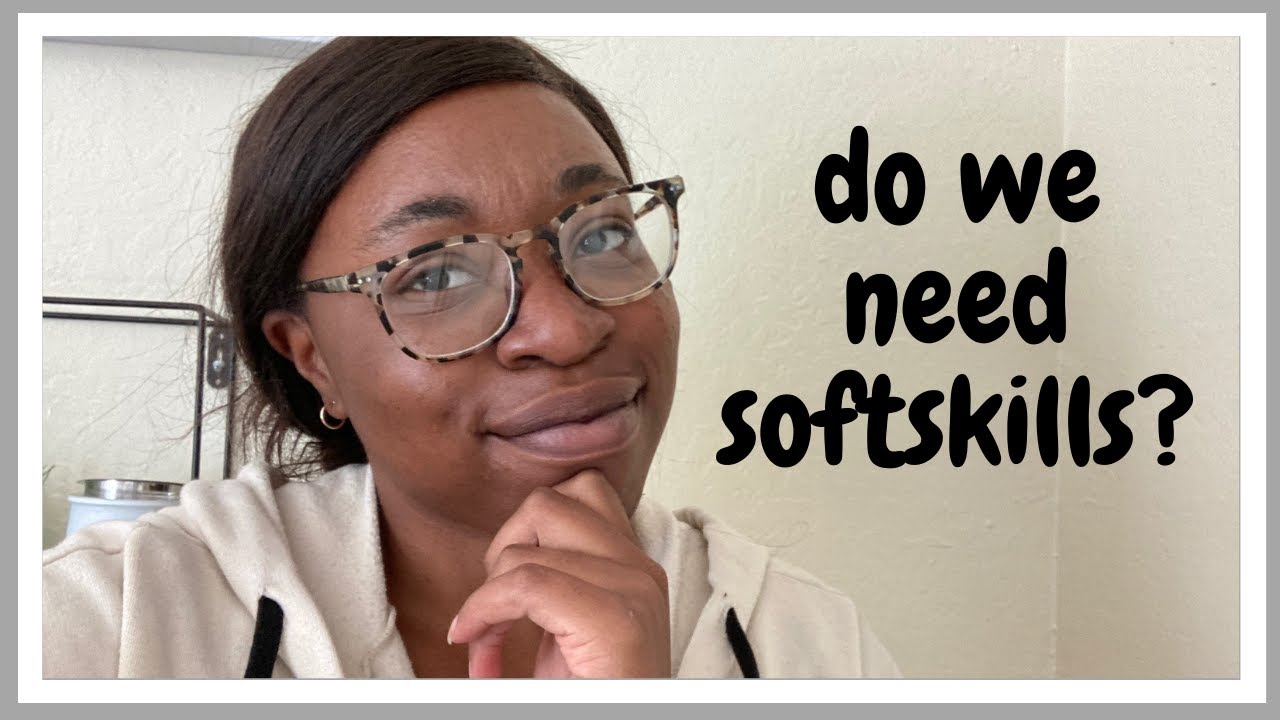 Why Soft Skills are Important for Software Engineers - YouTube