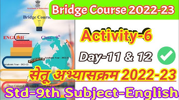 Bridge course class 9th english activity No 6 | Day 11 & 12 Setu abhyaskram 9th english activity 6