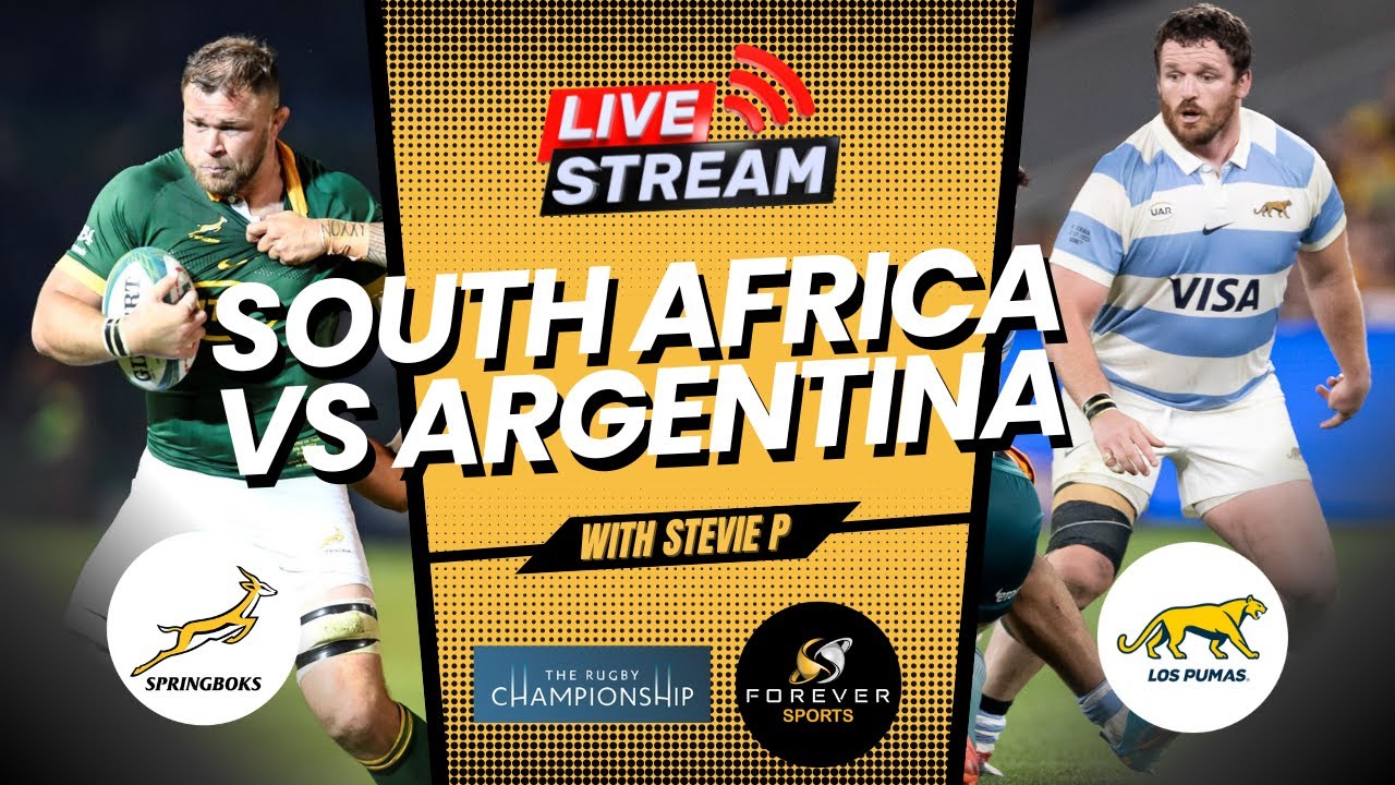 SOUTH AFRICA VS ARGENTINA LIVE! Springboks vs Los Pumas RC Watchalong Forever Rugby