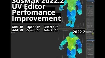 3dsMax 2022 2 - UV Editor Performance Improvement
