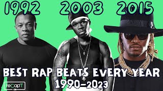 Best Rap Beats each year (1990-2023) | reCap'T
