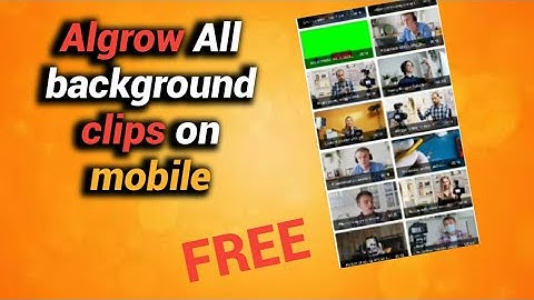 How To Download video clips of #algrow | Algrow background clips