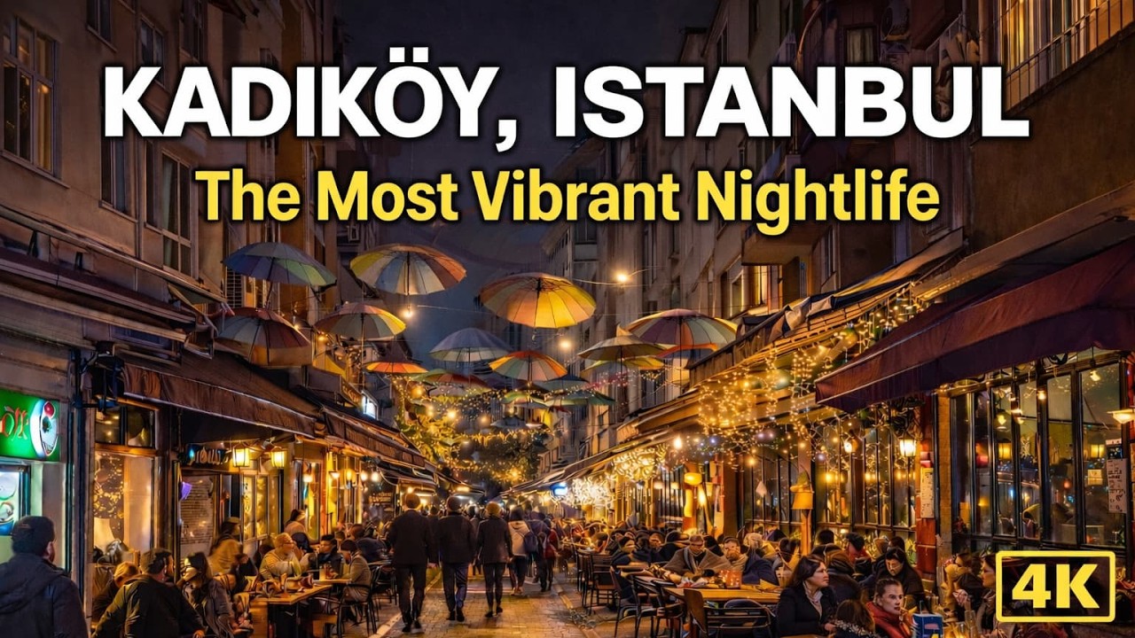 Kadıköy Nightlife in Istanbul | Street Food & Real Local Vibes