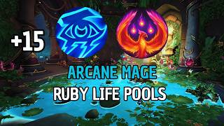 +15 Ruby Life Pools | Arcane Mage | Season 2 Midnight Mythic + News