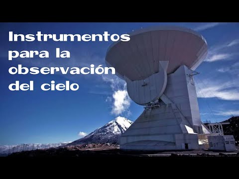 Instrumentos para la observación del cielo - Ciencias Naturales