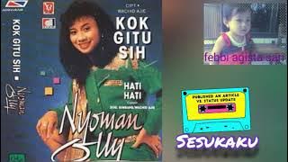 Tembang Kenangan - Nyoman Olly - Sesukaku (  Audio HQ)