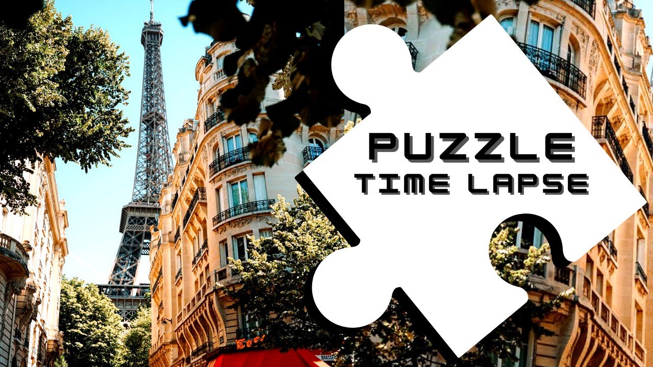 City View Of The Eiffel Tower | Paris, France | Jigsaw Puzzle Time Lapse