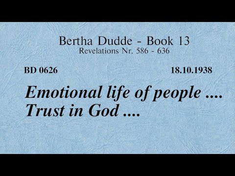 BD 0626 - EMOTIONAL LIFE OF PEOPLE …. TRUST IN GOD ….