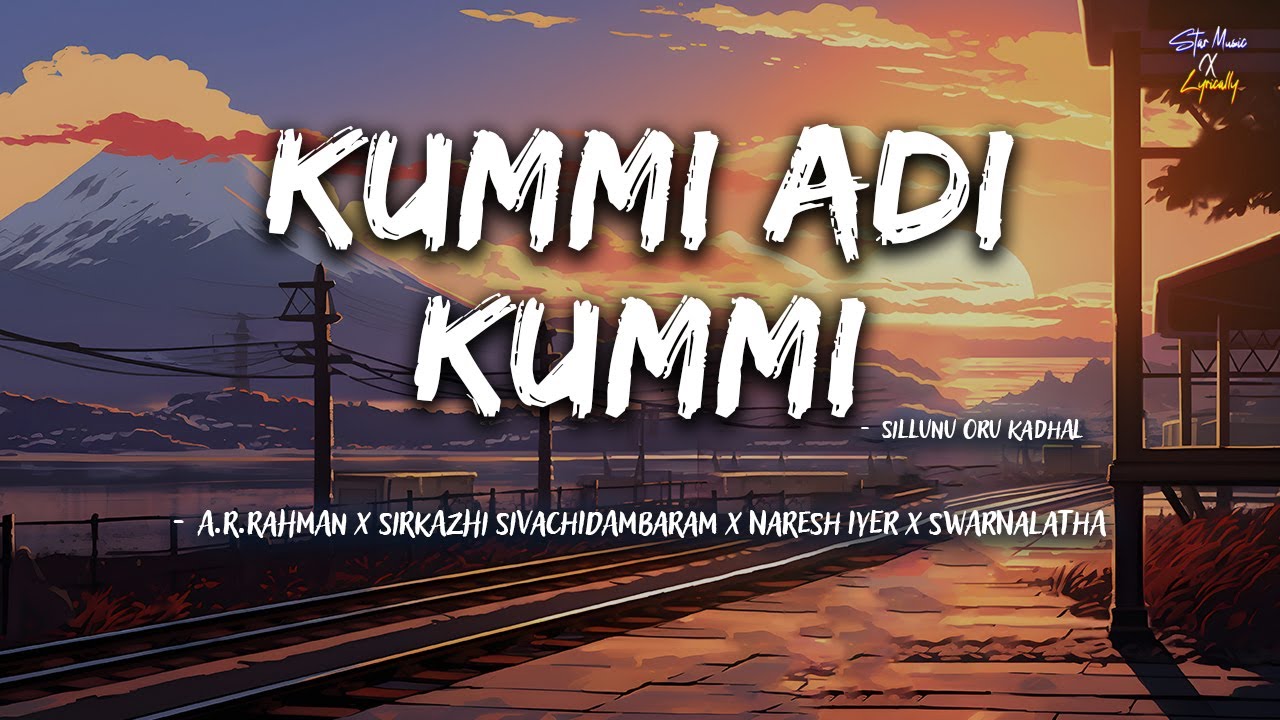 Kummi Adi Kummi (Lyrics) 🎶| Sillunu Oru Kadhal | A.R.Rahman | Suriya | Jyothika | Bhumika