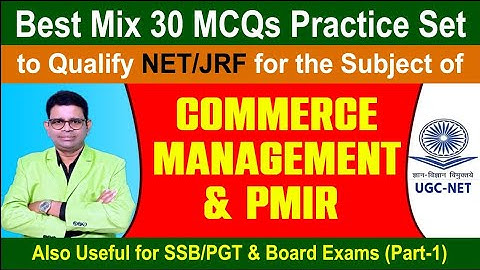 NTA UGC NET/JRF  2025 Commerce/Management & PMIR | Best Mix 30 MCQs with Answers | UGC NET June 2025