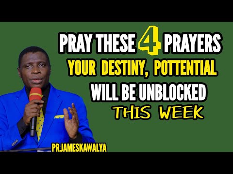 THIS PRAYER UBLOCKS YOUR DESTINY//Pr.JAMESKAWALYA 